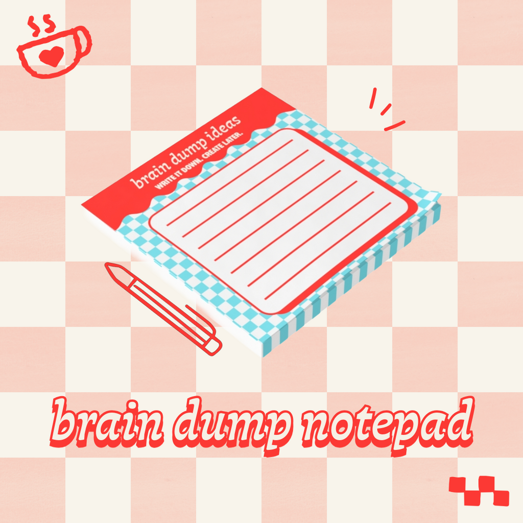 Creator Brain Dump Sticky Note Pad
