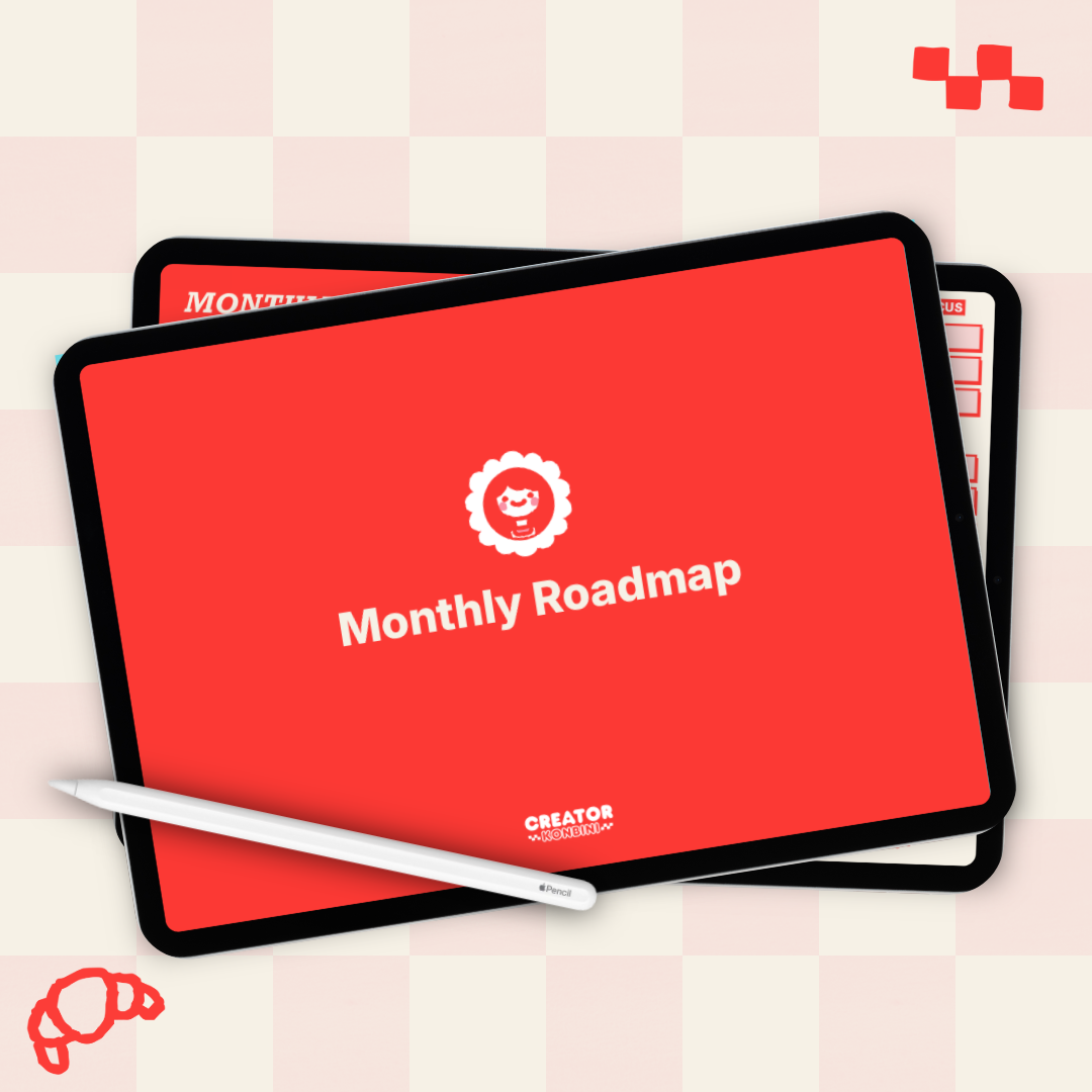 Monthly Roadmap